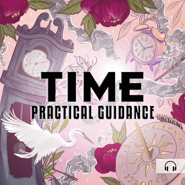 Sound-Bites-Practical-Guidance-Time-600 Sound Bites Practical Guidance Audio - Time